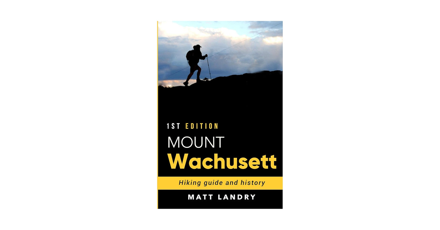 Mount Wachusett Hiking Guide and History