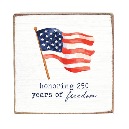 American flag on a white background with text 'honoring 250 years of freedom'.